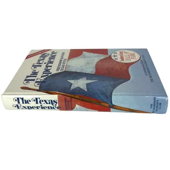 The Texas Experience Friendship & Food Texas Style Cookbook Hardcover 1997 - Picture 2 of 11